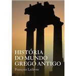 Livro - História do Mundo Grego Antigo