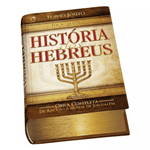 Livro História dos Hebreus - Edição de Luxo