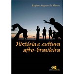 Livro - História e Cultura Afro-Brasileira
