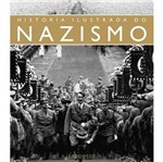 Livro - História Ilustrada do Nazismo