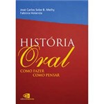 Livro - História Oral - Como Fazer, Como Pensar