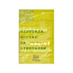Livro - Historia Social da Linguagem