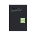 Livro - Historia Social do Brasil - V.3