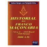 Livro - Historial da Franco Maçonaria