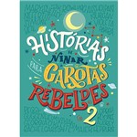 Livro - Histórias de Ninar para Garotas Rebeldes 2