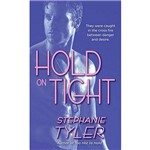 Livro - Hold On Tight (Pocket)