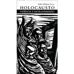 Livro - Holocausto: Vivência e Retransmissão