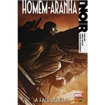 Livro - Homem-Aranha Noir: a Face Oculta - Volume 2