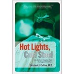 Livro - Hot Lights, Cold Steel