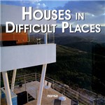 Livro - Houses In Difficult Places