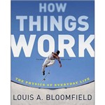 Livro - How Things Work: The Physics Of Everyday Life