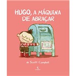 Livro - Hugo, a Máquina de Abraçar