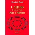Livro - I Ching, o Oráculo Chinês - Mito e História