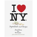 Livro - I Love New York: Ingredients And Recipes