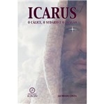 Livro: Ícarus: o Cálice, o Súdário e o Dragão