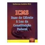Livro - Icms - Base de Calculo a Luz da Constituiçao Federal