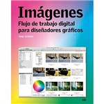 Livro - Imágenes - Flujo de Trabajo Digital para Diseñadores Gráficos
