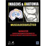 Livro - Imagens & Anatomia - Musculoesquelético