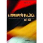 Livro - Imaginação Dialética, a