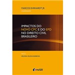 Livro - Impactos do Novo CPC e do EPD no Direito Civil Brasileiro