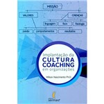 Livro - Implantação da Cultura Coaching em Organizações
