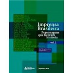 Livro - Imprensa Brasileira, V.2 - Personagens que Fizeram História