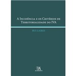 Livro - Incidência e os Critérios de Territorialidade do IVA