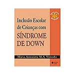 Livro - Inclusão Escolar de Crianças com Síndrome de Down