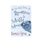Livro - Incrivel Livro de Hipnotismo de Molly Moon, o