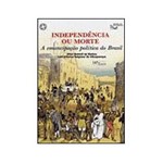 Livro - Independência ou Morte