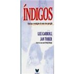 Livro - Indigos