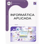 Livro - Informática Aplicada - Série Eixos