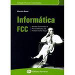 Livro - Informática FCC - Questões Comentadas de Provas Elaboradas Pela Fundação Carlos Chagas