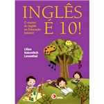 Livro - Inglês é 10!: o Ensino de Inglês na Educação Infantil