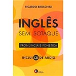 Livro - Inglês Sem Sotaque - Inclui CD-Áudio