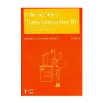 Livro - Interações e Transformações III - a Química e a Sobrevivência