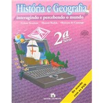 Livro - Interagindo e Percebendo o Mundo: História e Geografia - 2ª Série
