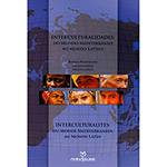 Livro - Interculturalidades: do Mundo Mediterrâneo ao Mundo Latino