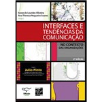Livro - Interfaces e Tendências da Comunicação: no Contexto das Organizações