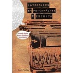 Livro - Interfaces em Psicanálise e Escrita
