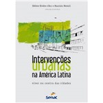 Livro - Intervenções Urbanas na América Latina: Viver no Centro das Cidades