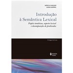 Livro - Introdução à Semântica Lexical: Papéis Temáticos, Aspecto Lexical e Decomposição de Predicados