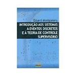 Livro - Introdução Aos Sistemas a Eventos Discretos e à Teoria de Controle Supervisório