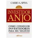 Livro - Investidor Anjo: Como Conseguir Investidores para Seu Negócio