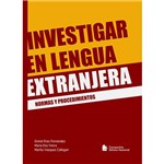 Livro - Investigar En Lengua Extranjera: Normas Y Procedimentos