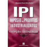 Livro - IPI - Imposto Sobre Produtos Industrializados