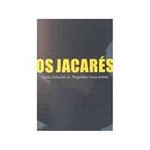 Livro - Jacares, os