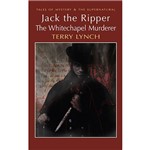 Livro - Jack The Ripper And The Whitechapel Murderer