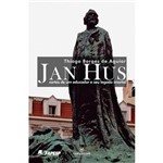 Livro - Jan Hus: Cartas de um Educador e Seu Legado Imortal