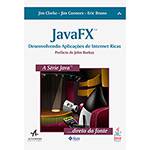 Livro - JavaFX - Desenvolvendo Aplicações de Internet Ricas